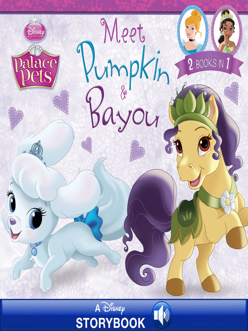 Title details for Meet Pumpkin and Bayou: A Disney Read-Along | 2 books in 1! by Disney Books - Available